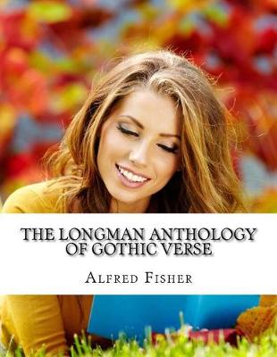 Book cover for The Longman Anthology of Gothic Verse