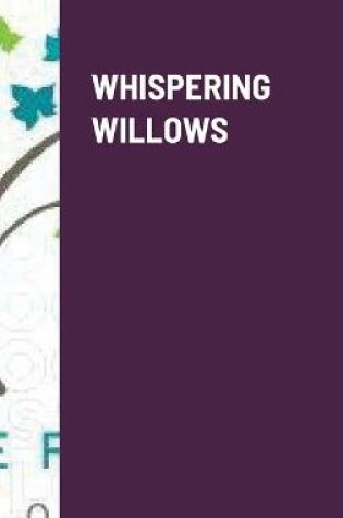 Cover of Whispering Willows