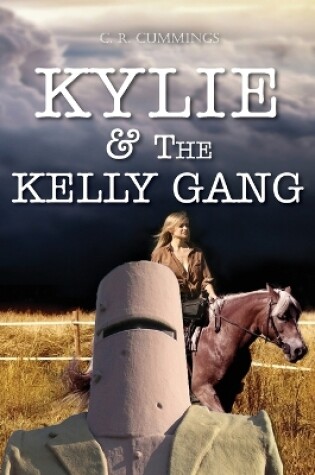 Cover of Kylie & the Kelly Gang