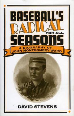 Cover of Baseball's Radical for All Seasons