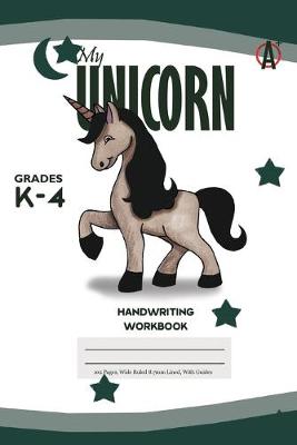 Book cover for My Unicorn Primary Handwriting k-4 Workbook, 51 Sheets, 6 x 9 Inch Olive Green Cover