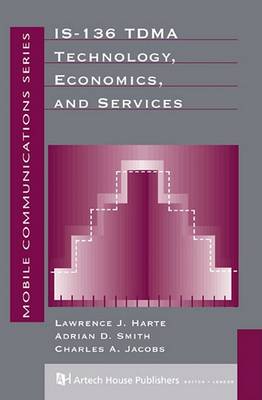 Book cover for Is-136 Tdma Technology, Economics and Services