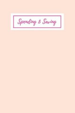 Cover of Spending And Saving