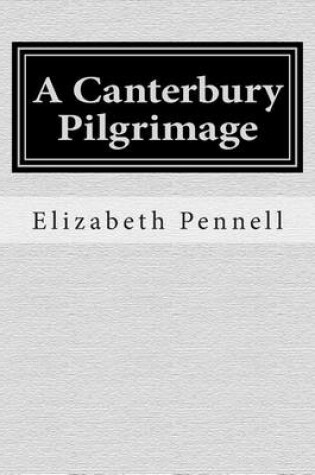 Cover of A Canterbury Pilgrimage