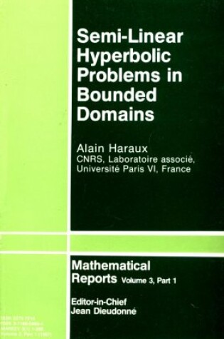 Cover of Semi-Linear Hyperbolic Problems in Bounded Domains