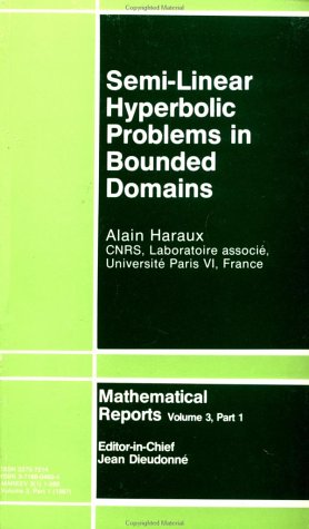 Book cover for Semi-Linear Hyperbolic Problems in Bounded Domains