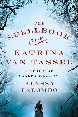 Book cover for The Spellbook of Katrina Van Tassel