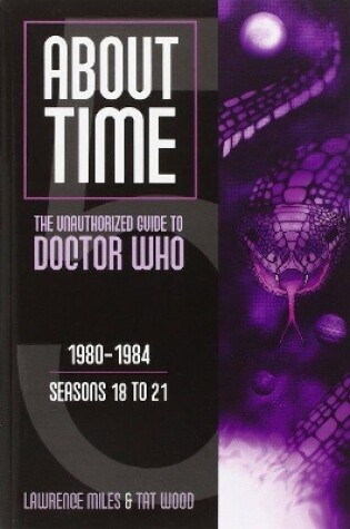 Cover of About Time 5: The Unauthorized Guide to Doctor Who