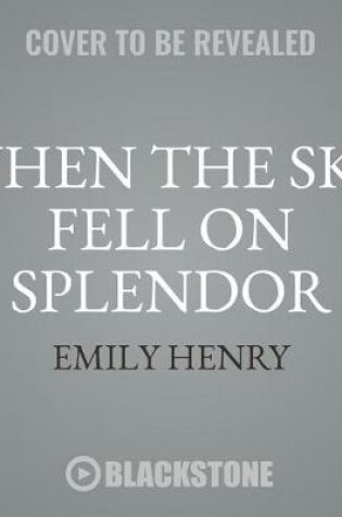 Cover of When the Sky Fell on Splendor