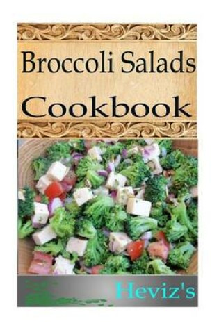 Cover of Broccoli Salad Cookbook