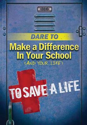 Book cover for Dare to Make a Difference in Your School (and Your Life)