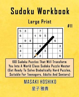 Book cover for Sudoku Workbook-Large Print #11