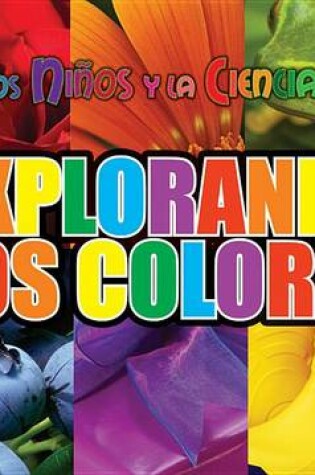 Cover of Explorando los Colores