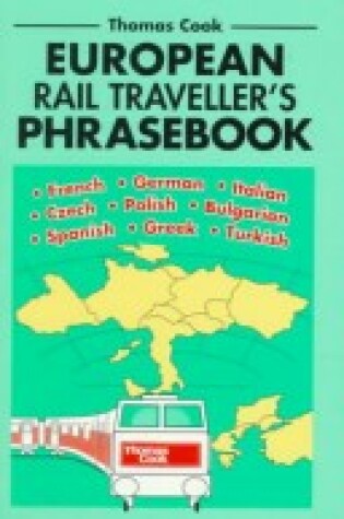 Cover of Thomas Cook European Rail Travelers Phrsbk