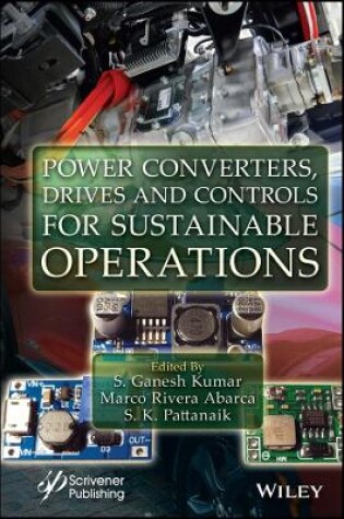 Cover of Power Converters, Drives and Controls for Sustainable Operations