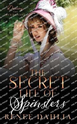 Book cover for The Secret Life Of Spinsters