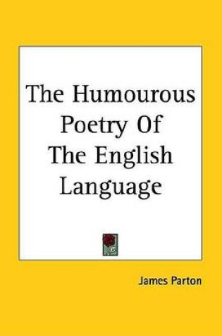 Cover of The Humourous Poetry of the English Language