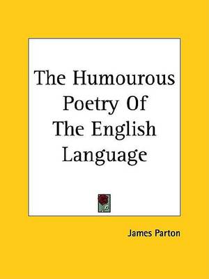 Cover of The Humourous Poetry of the English Language