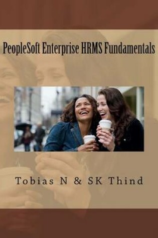 Cover of PeopleSoft Enterprise HRMS Fundamentals