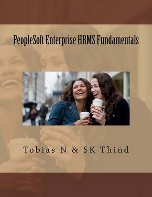 Book cover for PeopleSoft Enterprise HRMS Fundamentals