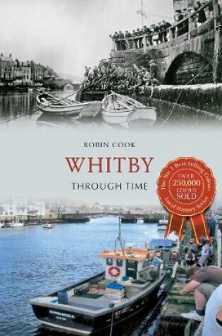 Cover of Whitby Through Time