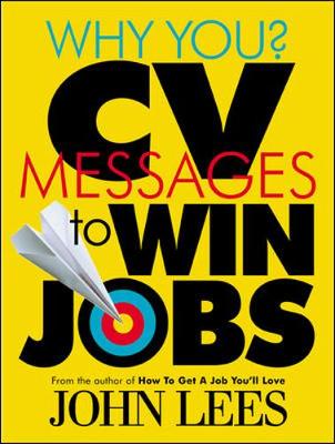 Book cover for Why You? CV Messages To Win Jobs