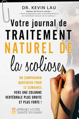 Book cover for Votre Journal de Traitement Naturel de La Scoliose