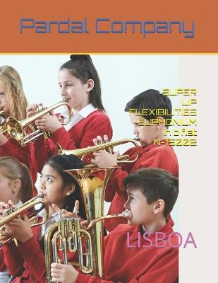 Book cover for SUPER LIP FLEXIBILITIES EUPHONIUM in b flat N-15002