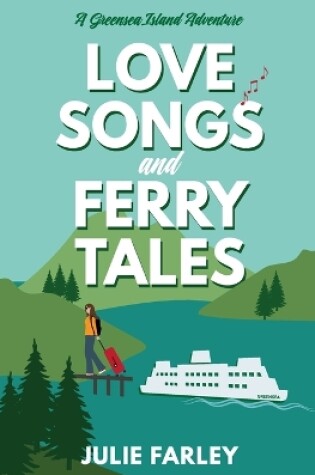 Cover of Love Songs and Ferry Tales