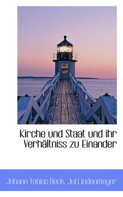 Book cover for Kirche Und Staat Und Ihr Verhaltniss Zu Einander.