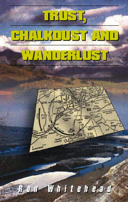 Book cover for Trust, Chalkdust and Wanderlust