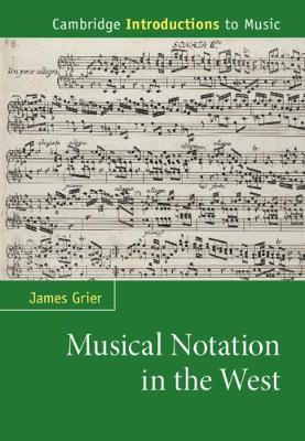 Book cover for Musical Notation in the West