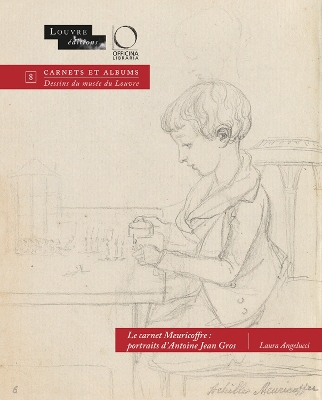 Book cover for Le carnet Meuricoffre: portraits d'Antoine Jean Gros