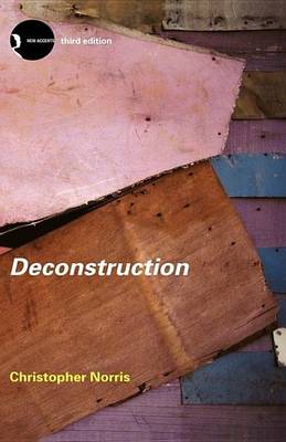 Book cover for Deconstruction: Theory and Practice