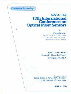 Book cover for 13th International Conference On Optical Fiber Sen