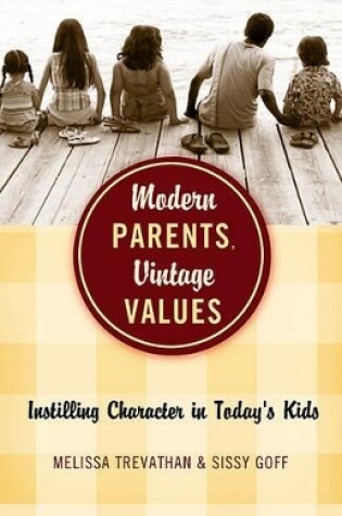 Cover of Modern Parents, Vintage Values