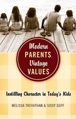 Book cover for Modern Parents, Vintage Values