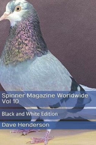 Cover of Spinner Magazine Worldwide Vol 10