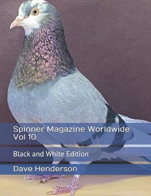 Book cover for Spinner Magazine Worldwide Vol 10