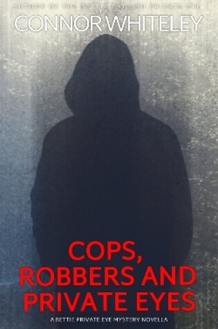 Cover of Cops, Robbers And Private Eyes