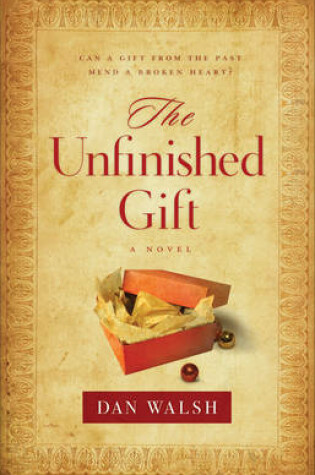 Cover of The Unfinished Gift