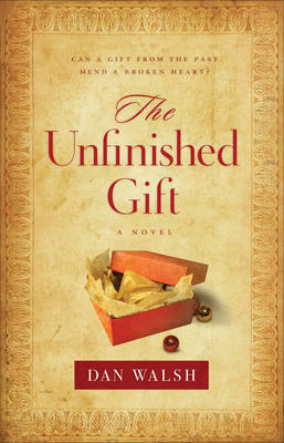 Book cover for The Unfinished Gift