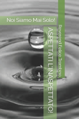 Book cover for Aspettati l'Inaspettato!