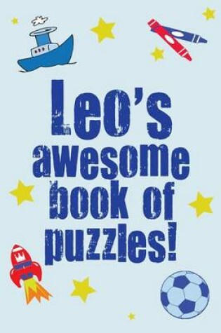 Cover of Leo's Awesome Book Of Puzzles!