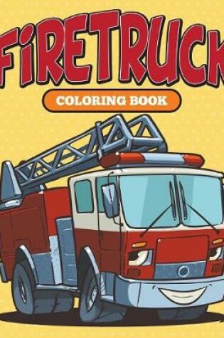 Cover of Firetruck