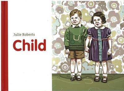 Book cover for Julie Roberts - Child