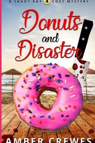 Cover of Donuts and Disaster