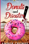 Book cover for Donuts and Disaster