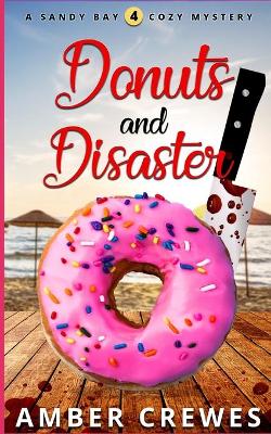 Cover of Donuts and Disaster