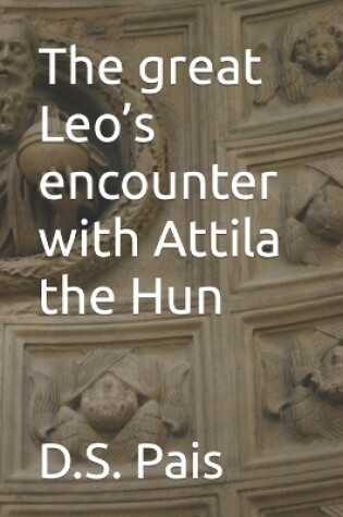 Cover of The great Leo's encounter with Attila the Hun